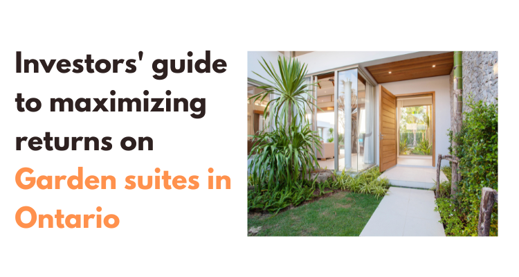 Investors' guide to maximizing returns on Garden suites in Ontario cover